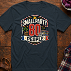Small Party T-Shirt