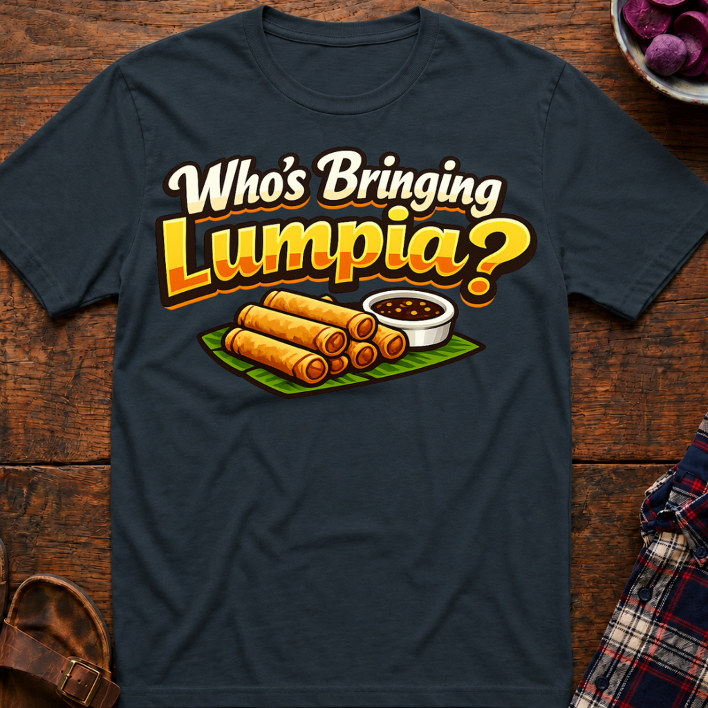 Bringing Lumpia T-Shirt