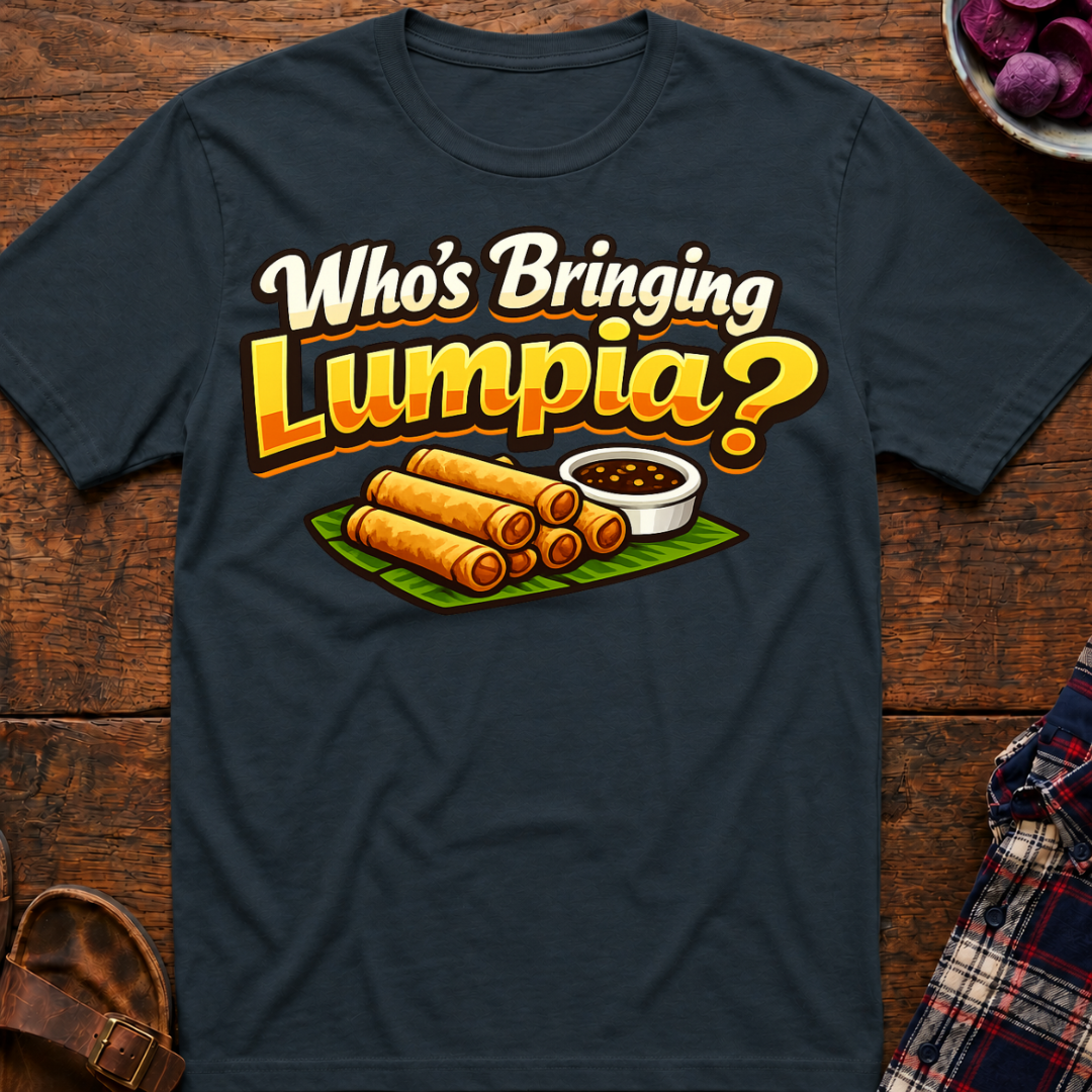 Bringing Lumpia T-Shirt