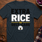 Extra Rice T-Shirt