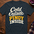 Cold Outside T-Shirt
