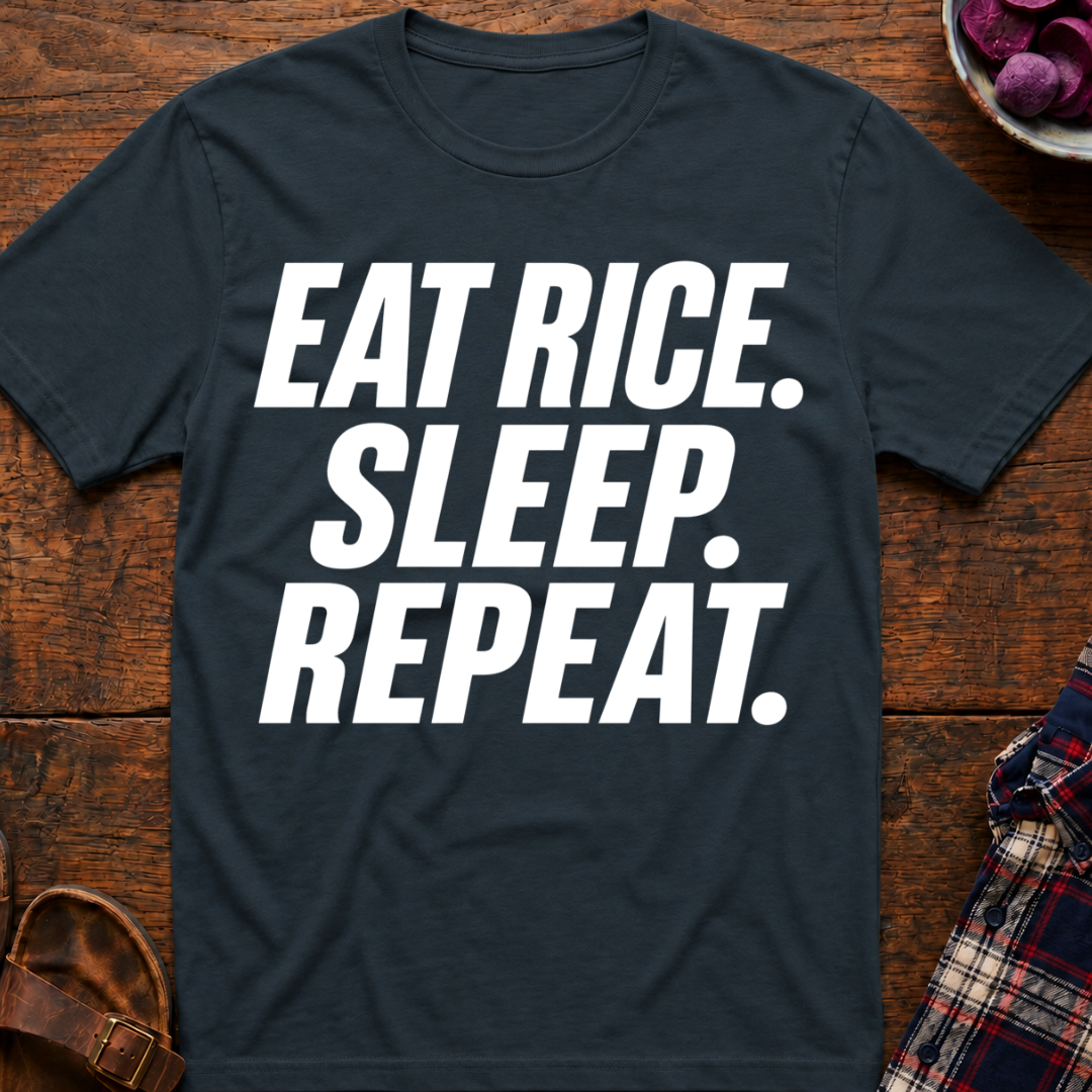 Eat Rice. Repeat. T-Shirt