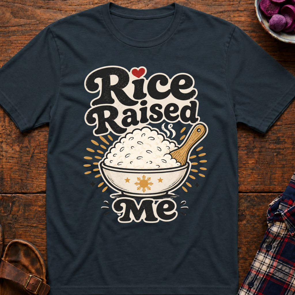 Rice Raised Me T-Shirt