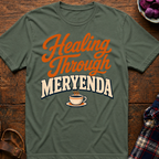 Meryenda Healing T-Shirt