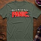 Full Name Panic T-Shirt