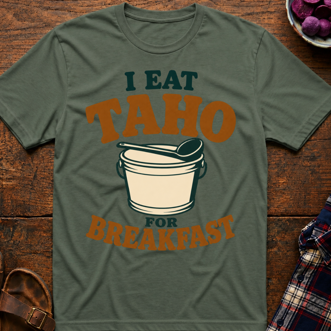 Taho For Breakfast T-Shirt