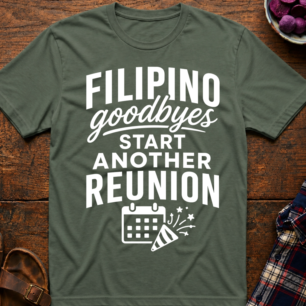 Goodbye Reunion T-Shirt