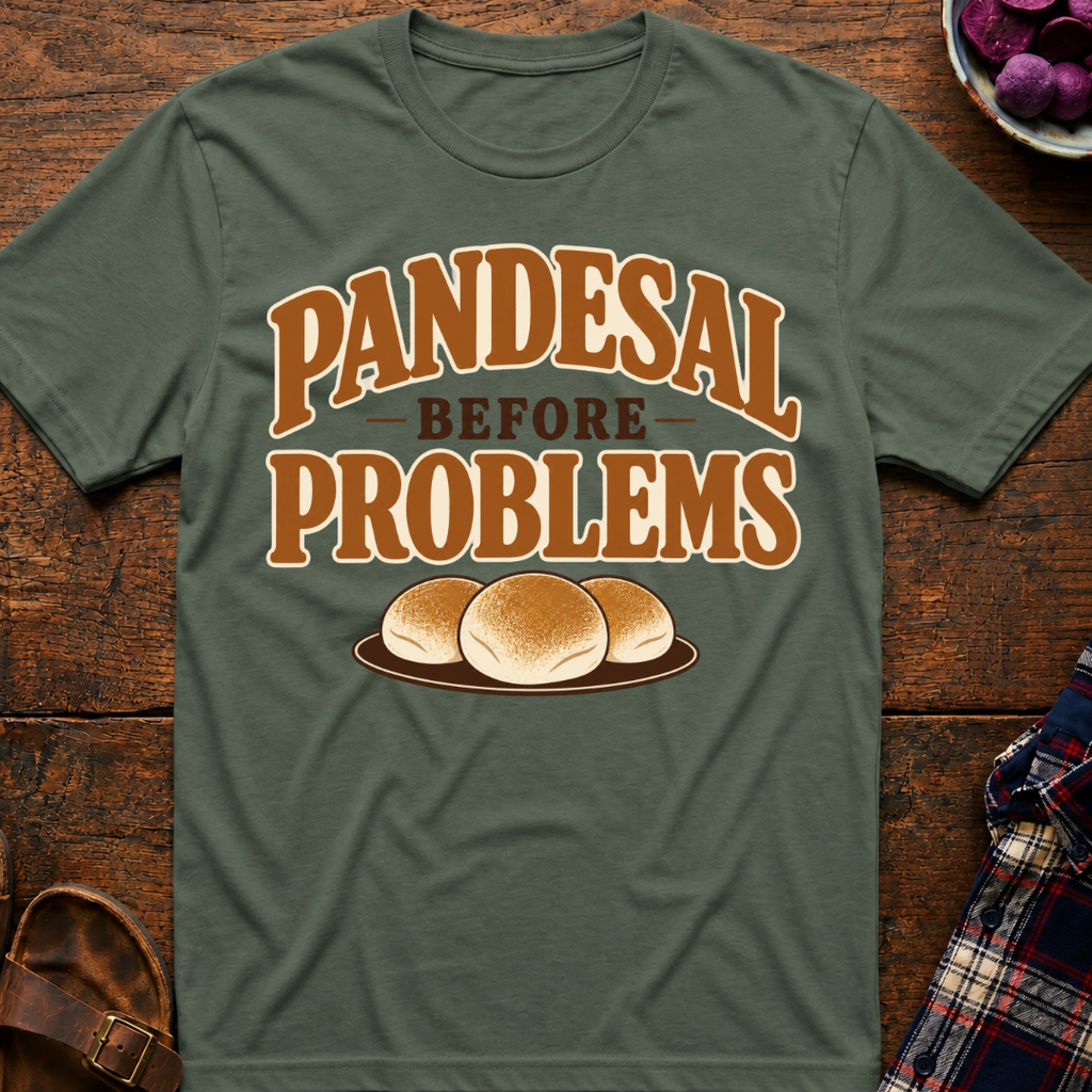 Pandesal Problems T-Shirt