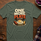 One More Plate T-Shirt