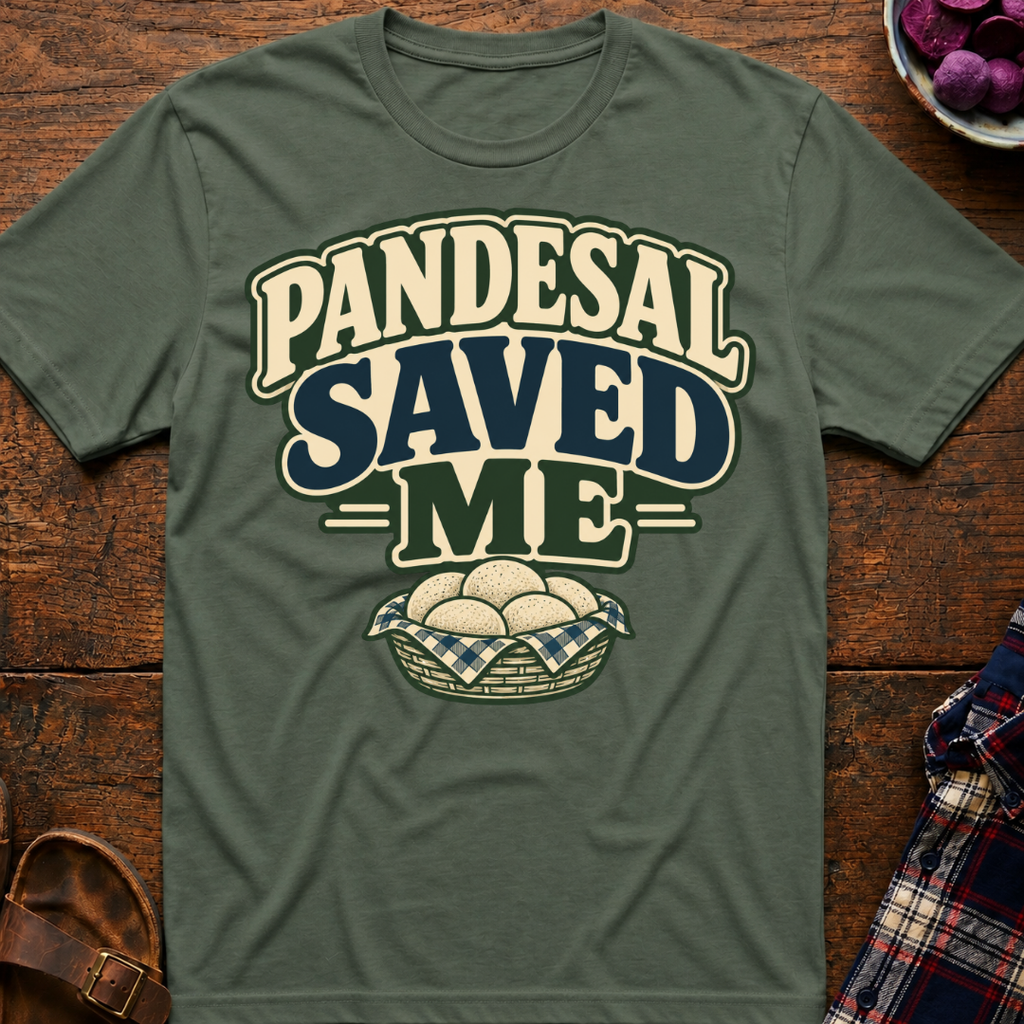 Pandesal Saved Me T-Shirt