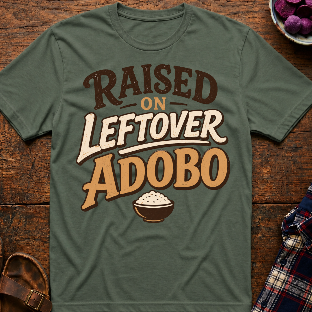 Raised On Adobo T-Shirt