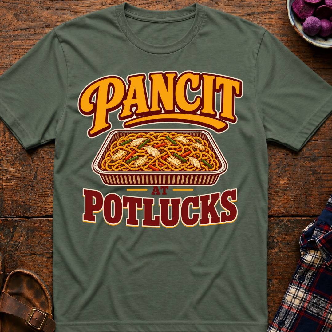 Pancit Potlucks T-Shirt
