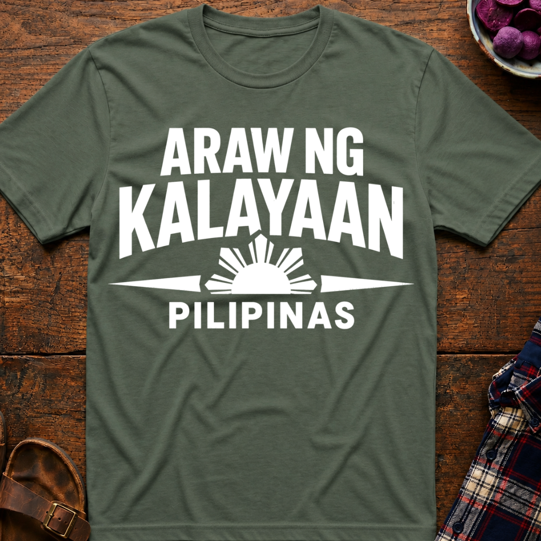 Araw Ng Kalayaan T-Shirt