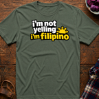 I'm Not Yelling T-Shirt