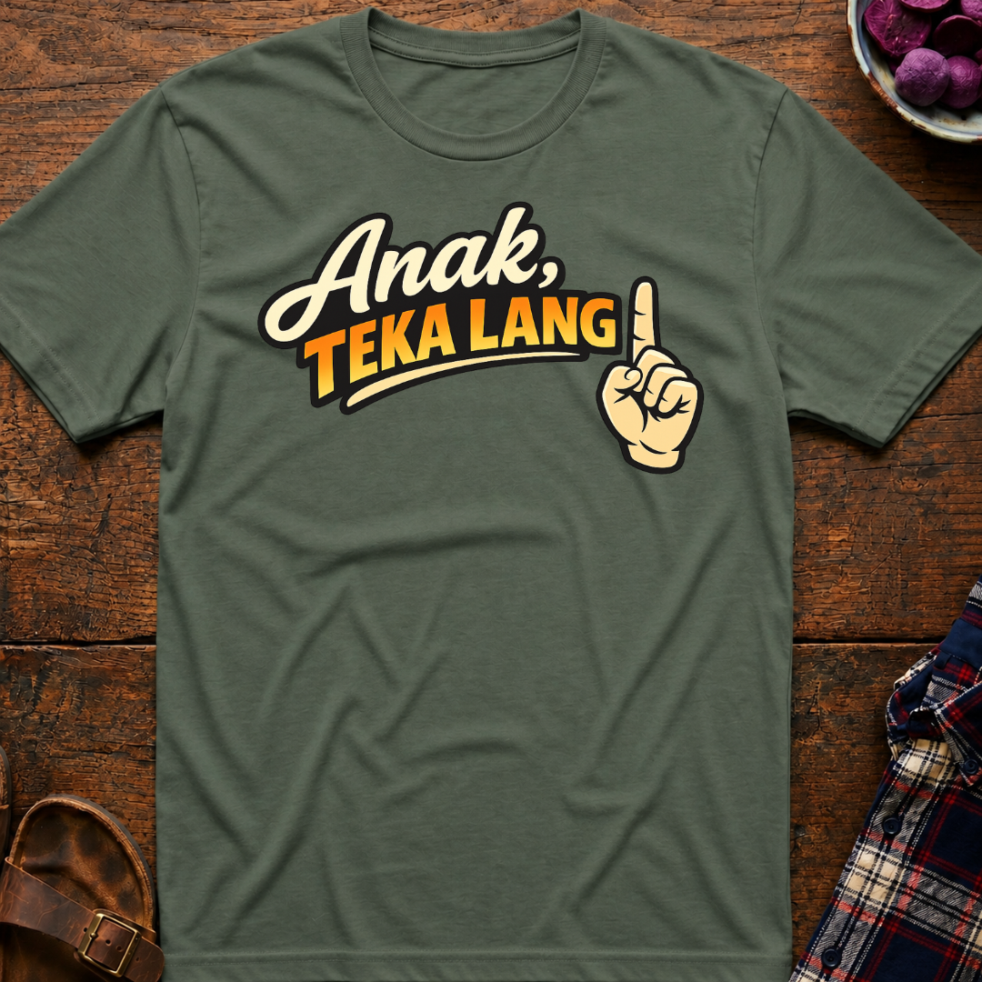 Anak Teka Lang T-Shirt