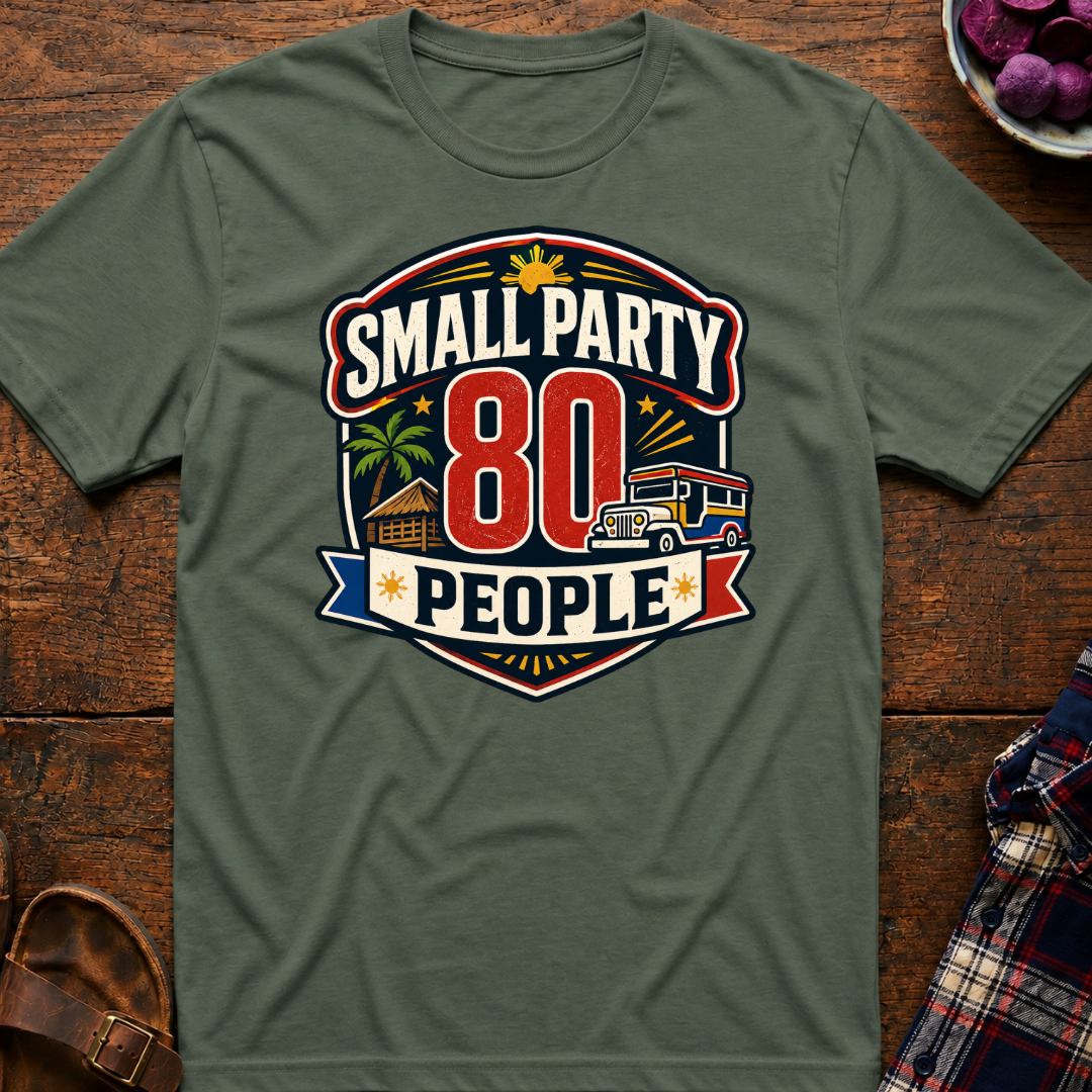Small Party T-Shirt