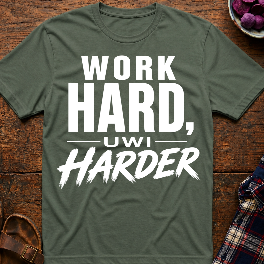 Work Harder T-Shirt