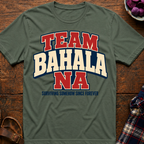 Team Bahala Na T-Shirt