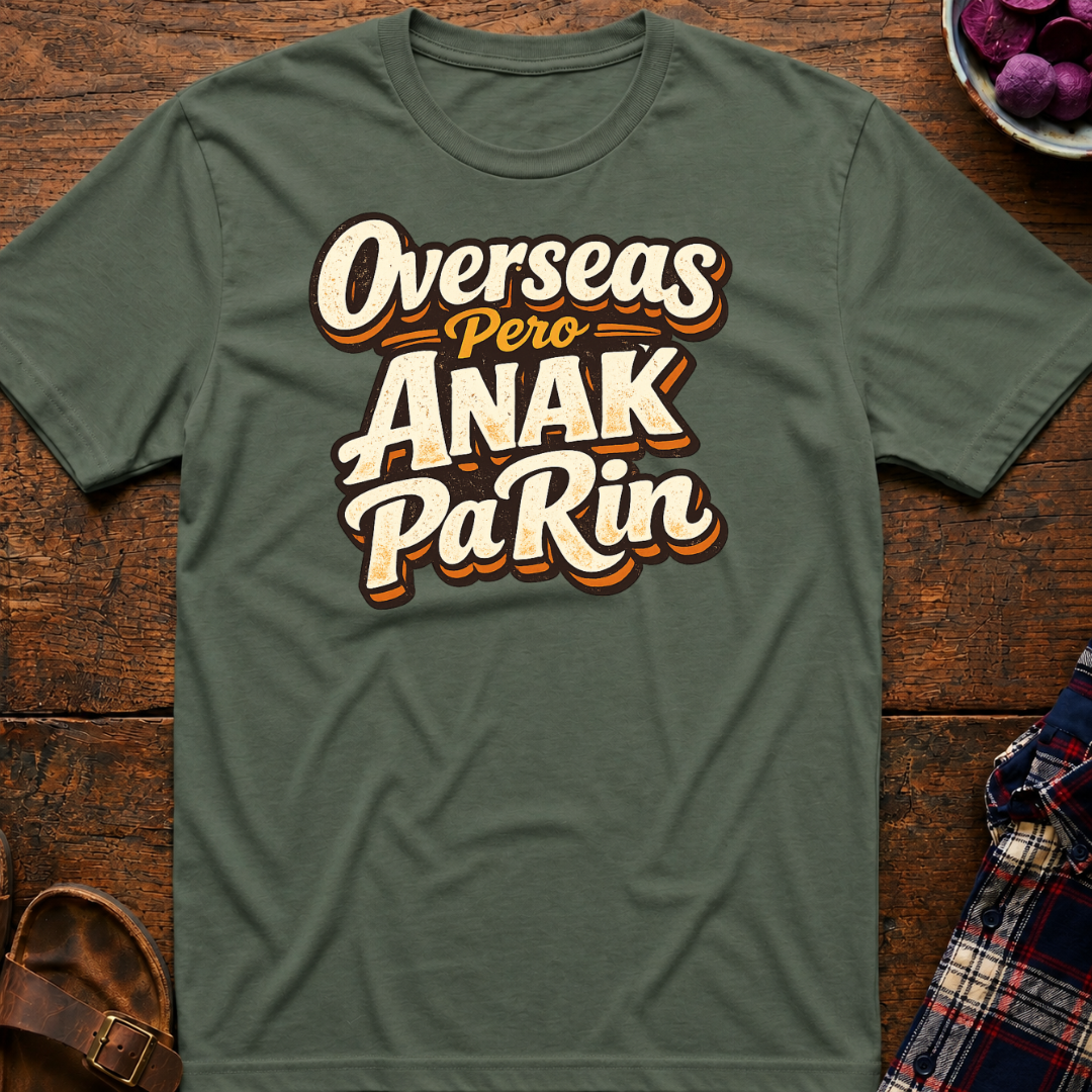 Anak Pa Rin T-Shirt