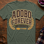Adobo Forever T-Shirt