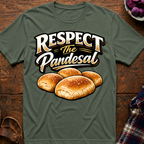 Respect The Pandesal T-Shirt