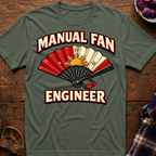Manual Fan Engineer T-Shirt