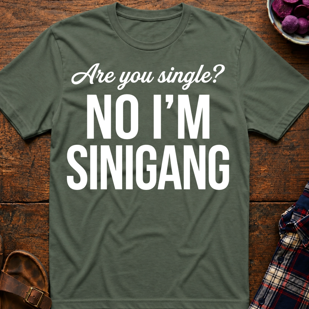 Are You Single? T-Shirt
