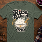 Rice Raised Me T-Shirt
