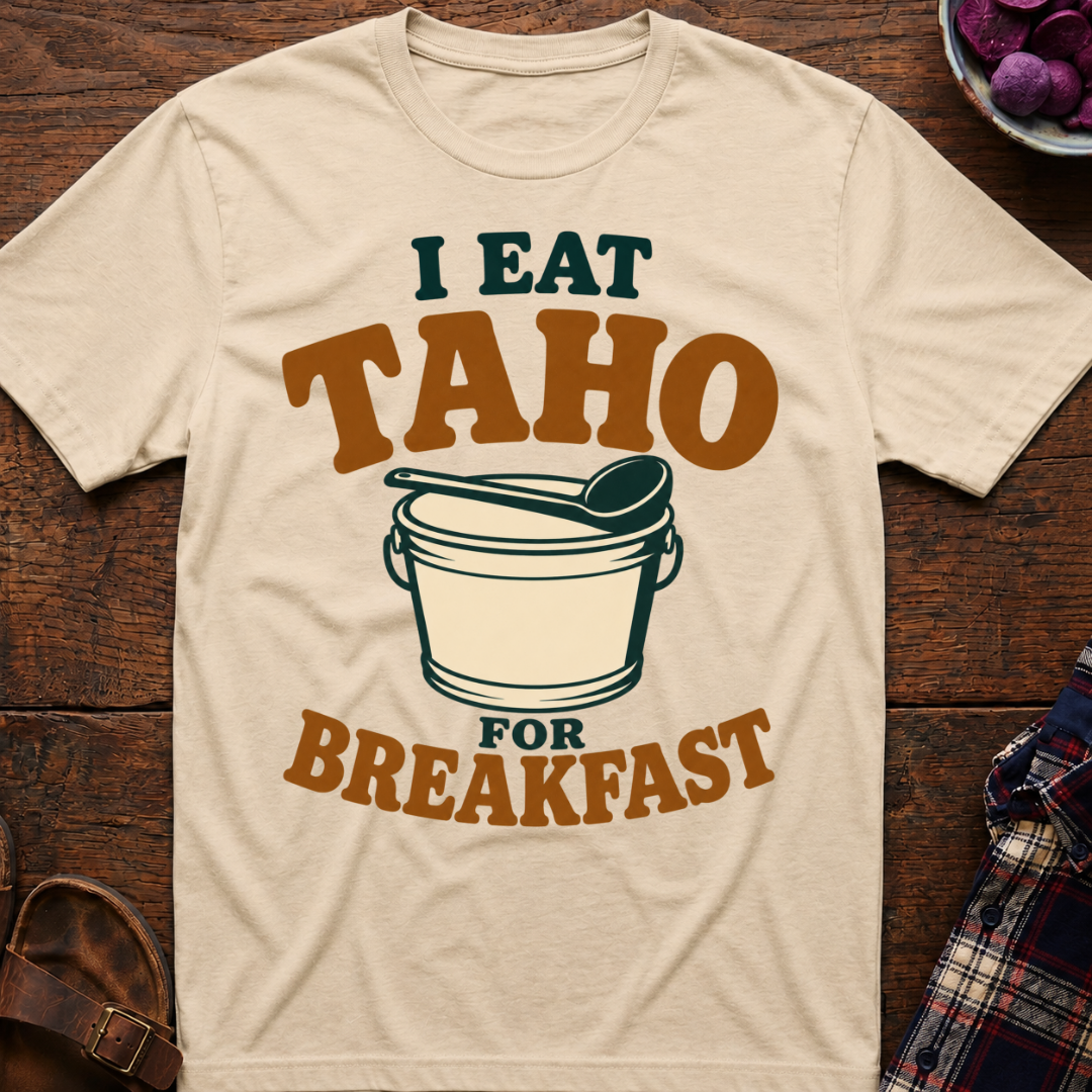 Taho For Breakfast T-Shirt