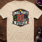 Small Party T-Shirt