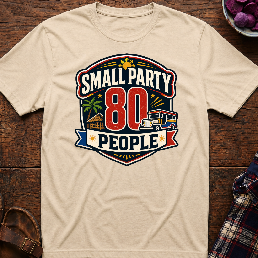 Small Party T-Shirt