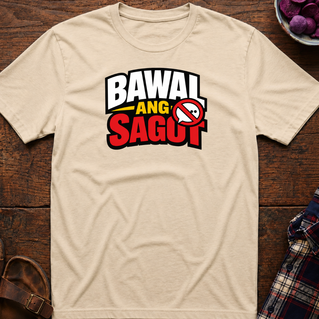 Bawal Ang Sagot T-Shirt