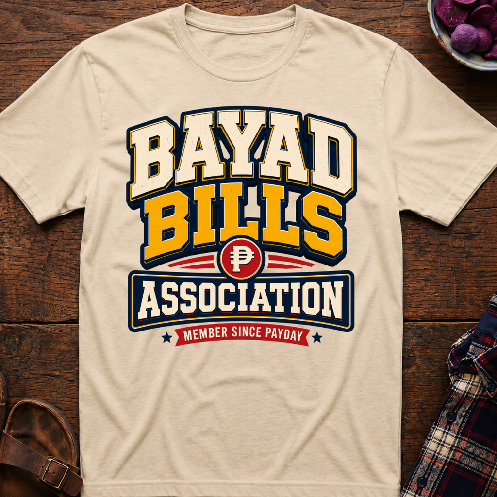 Bayad Bills T-Shirt