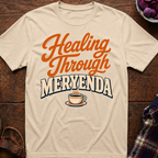 Meryenda Healing T-Shirt