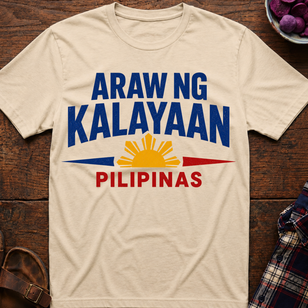 Araw Ng Kalayaan T-Shirt