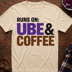 Runs On Ube T-Shirt