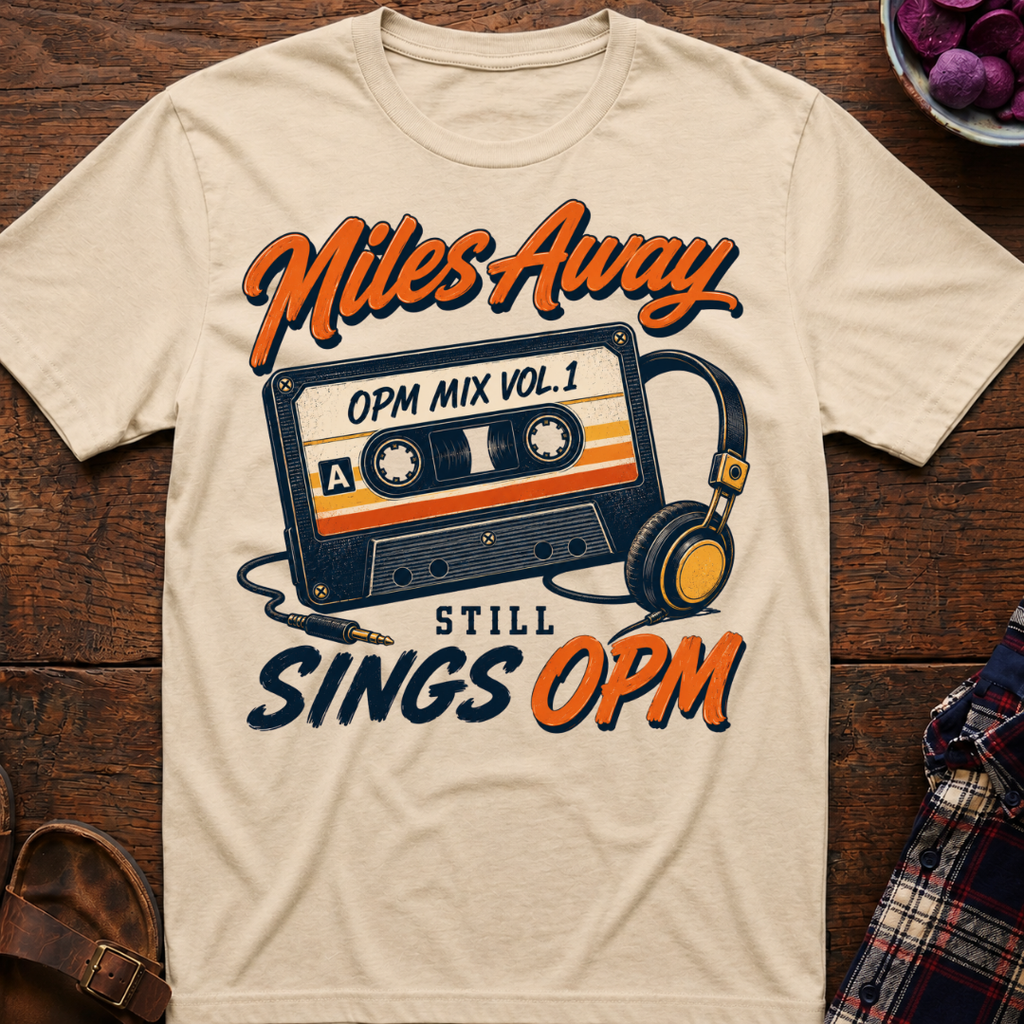 Still Sings OPM T-Shirt