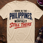 Mentally Still There T-Shirt