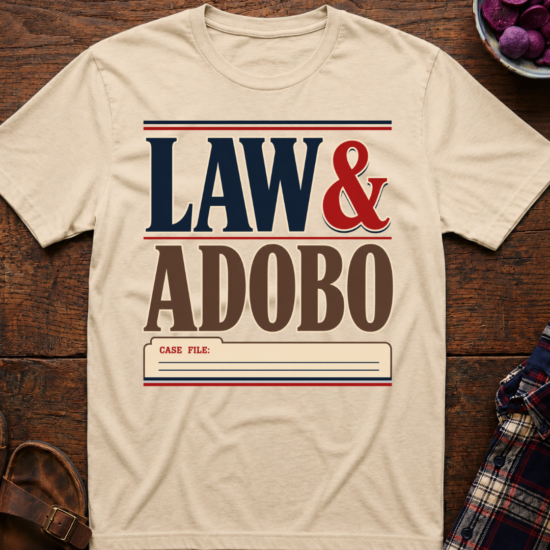 Law & Adobo T-Shirt