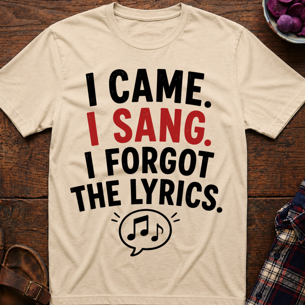 Forgot The Lyrics T-Shirt