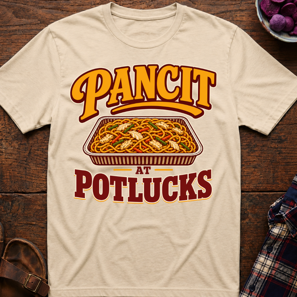 Pancit Potlucks T-Shirt