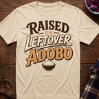 Raised On Adobo T-Shirt
