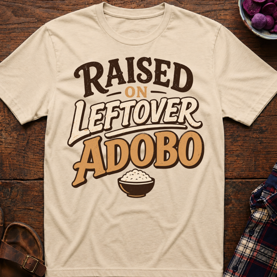 Raised On Adobo T-Shirt