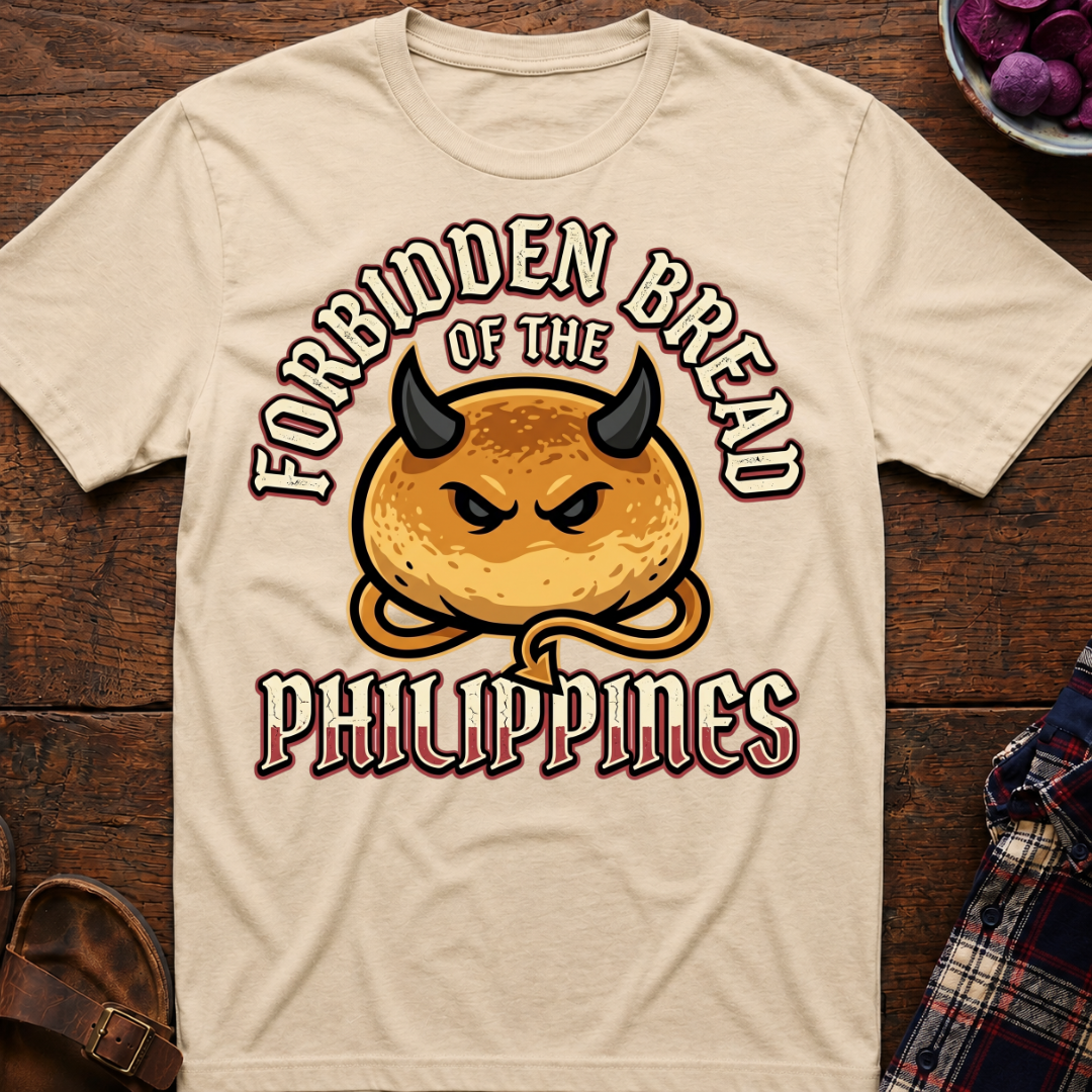 Forbidden Bread T-Shirt
