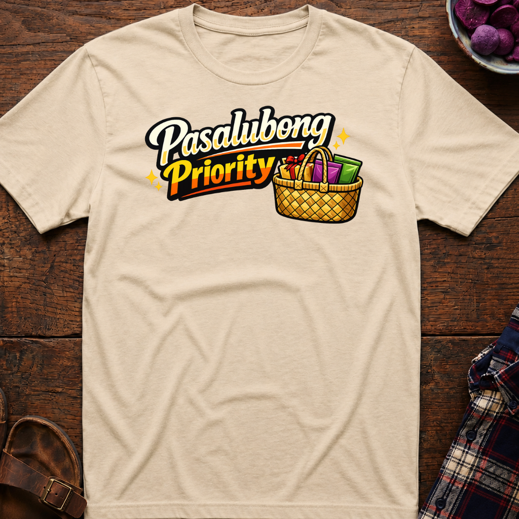 Pasalubong Priority T-Shirt