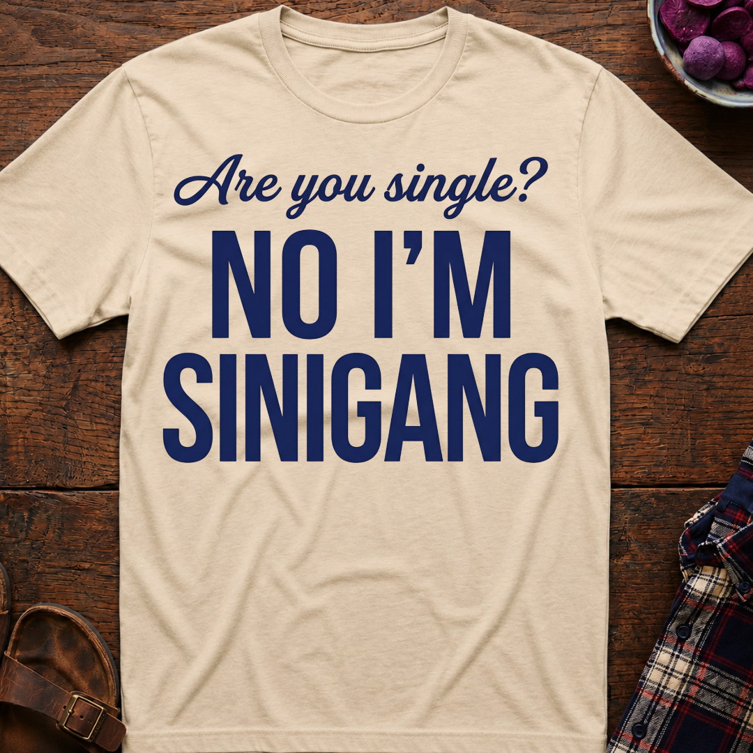 Are You Single? T-Shirt