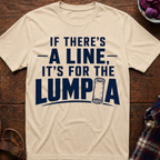 Line For Lumpia T-Shirt