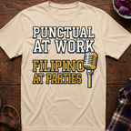 Punctual At Work T-Shirt