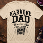 Karaoke Dad T-Shirt