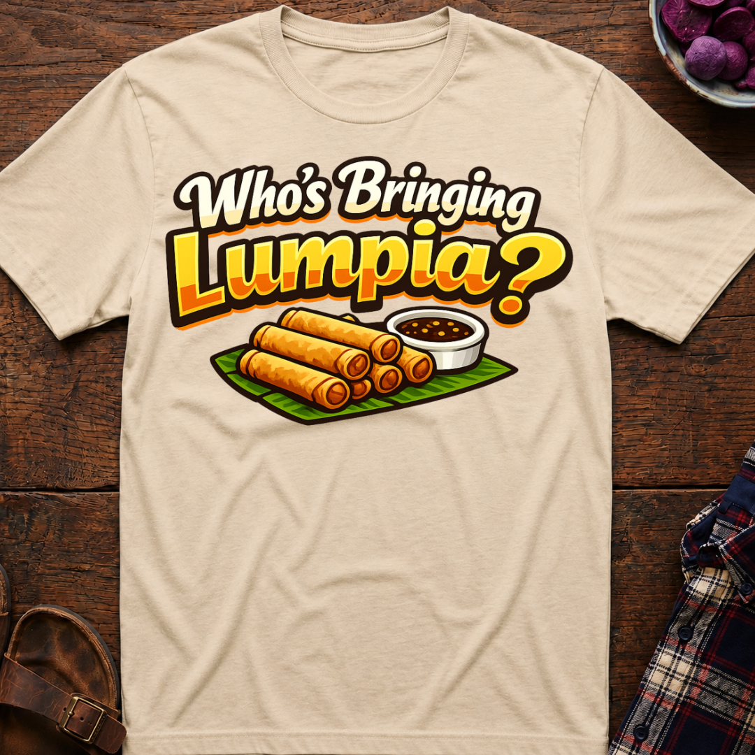 Bringing Lumpia T-Shirt